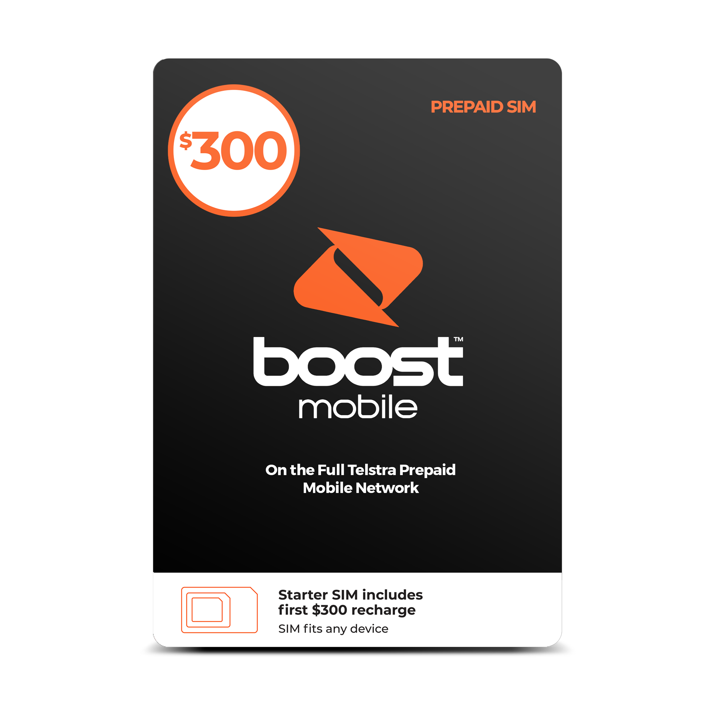 $300 Boost Mobile Prepaid SIM, on the Telstra Mobile Network, Starter SIM includes first $300 recharge, SIM fits any device